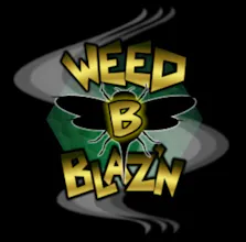 Weed B Blaz'n