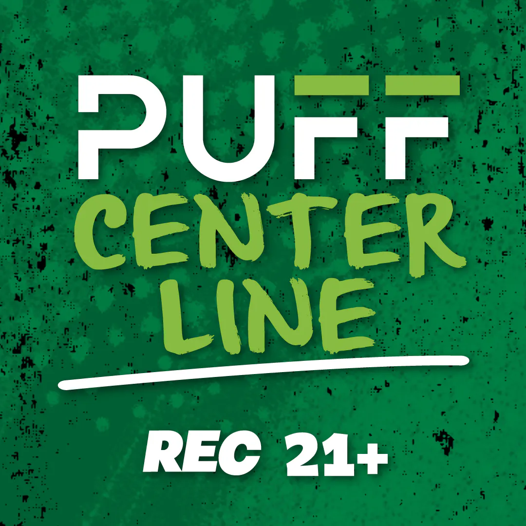 PUFF Center Line - OPEN NOW