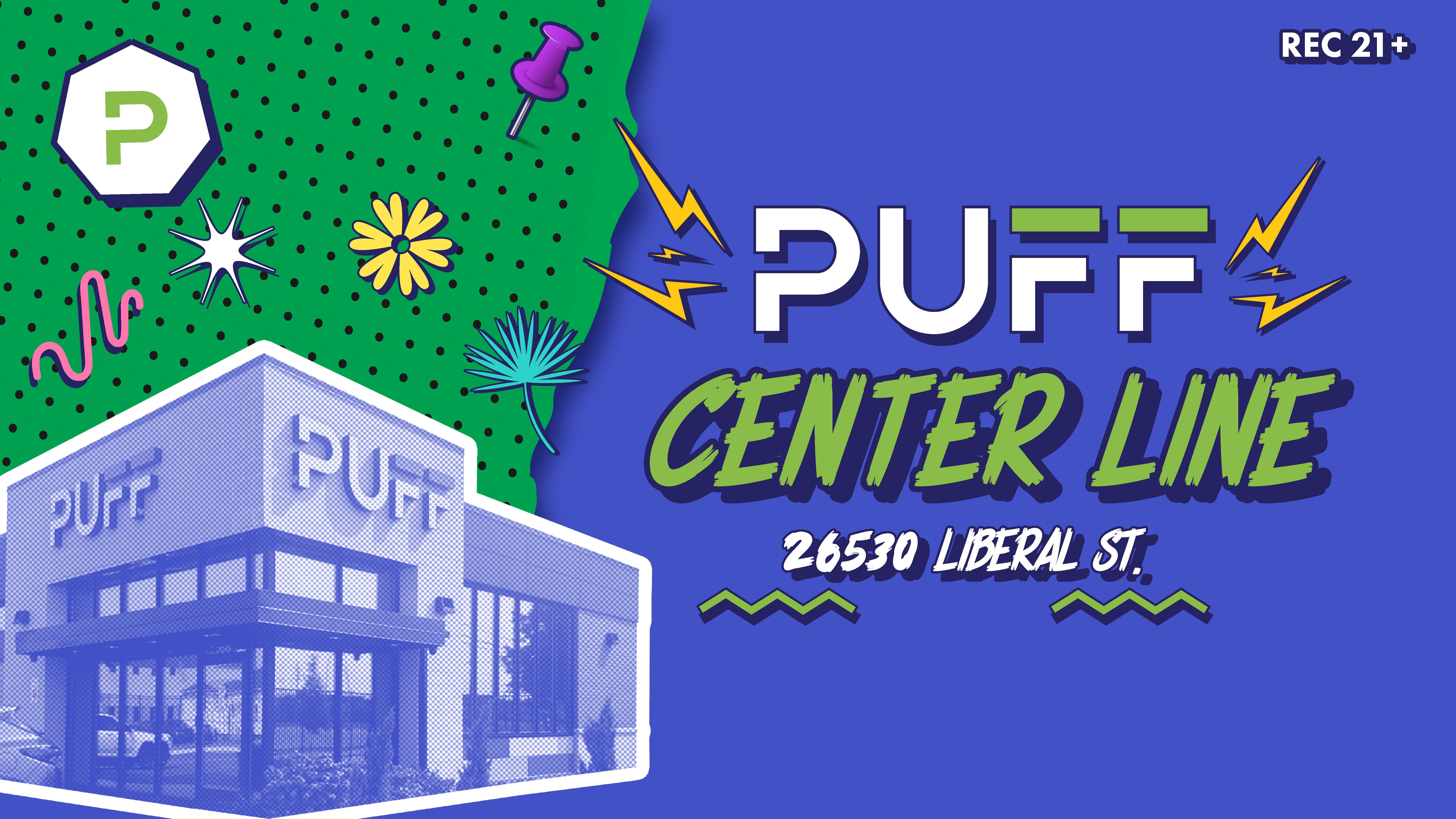 PUFF Center Line - OPEN NOW listing banner