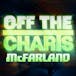 Off The Charts - McFarland