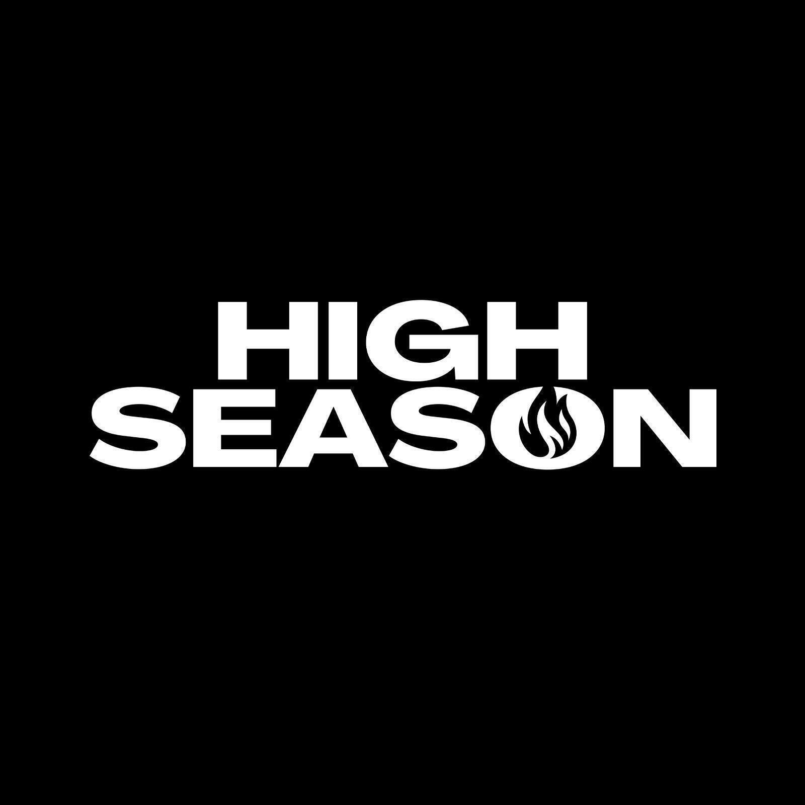 High Season - Fontana (NOW OPEN)
