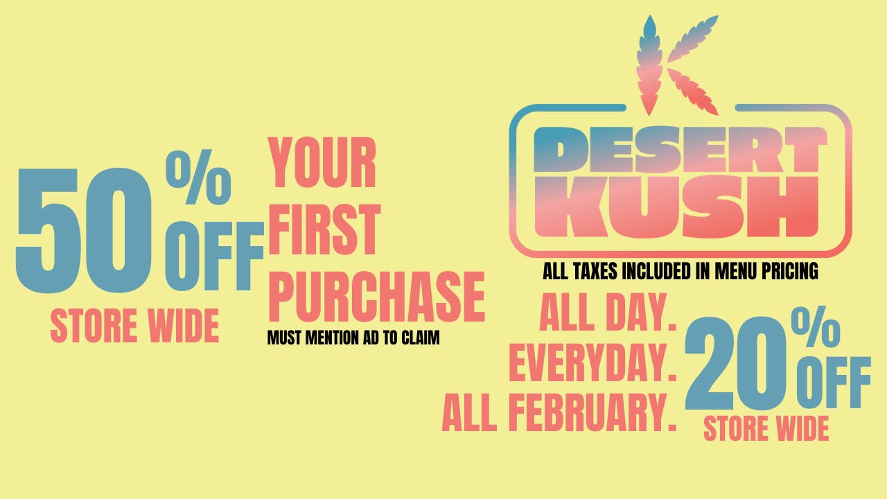 Desert Kush Dispensary Hwy 111 listing banner