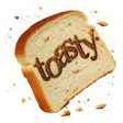Toasty