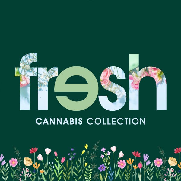 Fresh Cannabis Collection