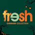 Fresh Cannabis Collection