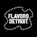 Flavors Detroit