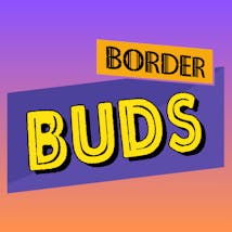 Border Buds
