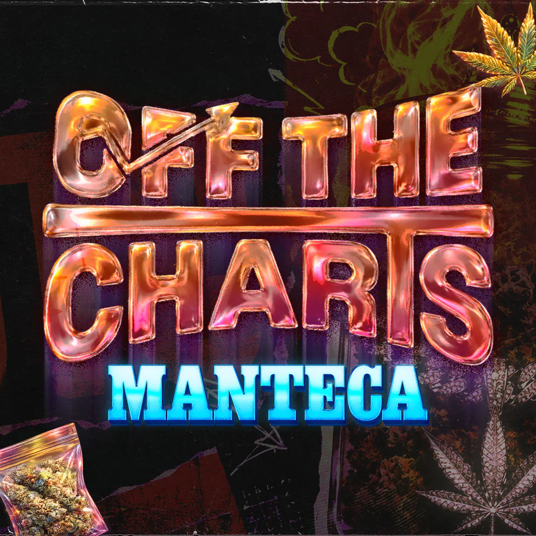 Off the Charts - Manteca