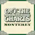 Off The Charts - Monterey