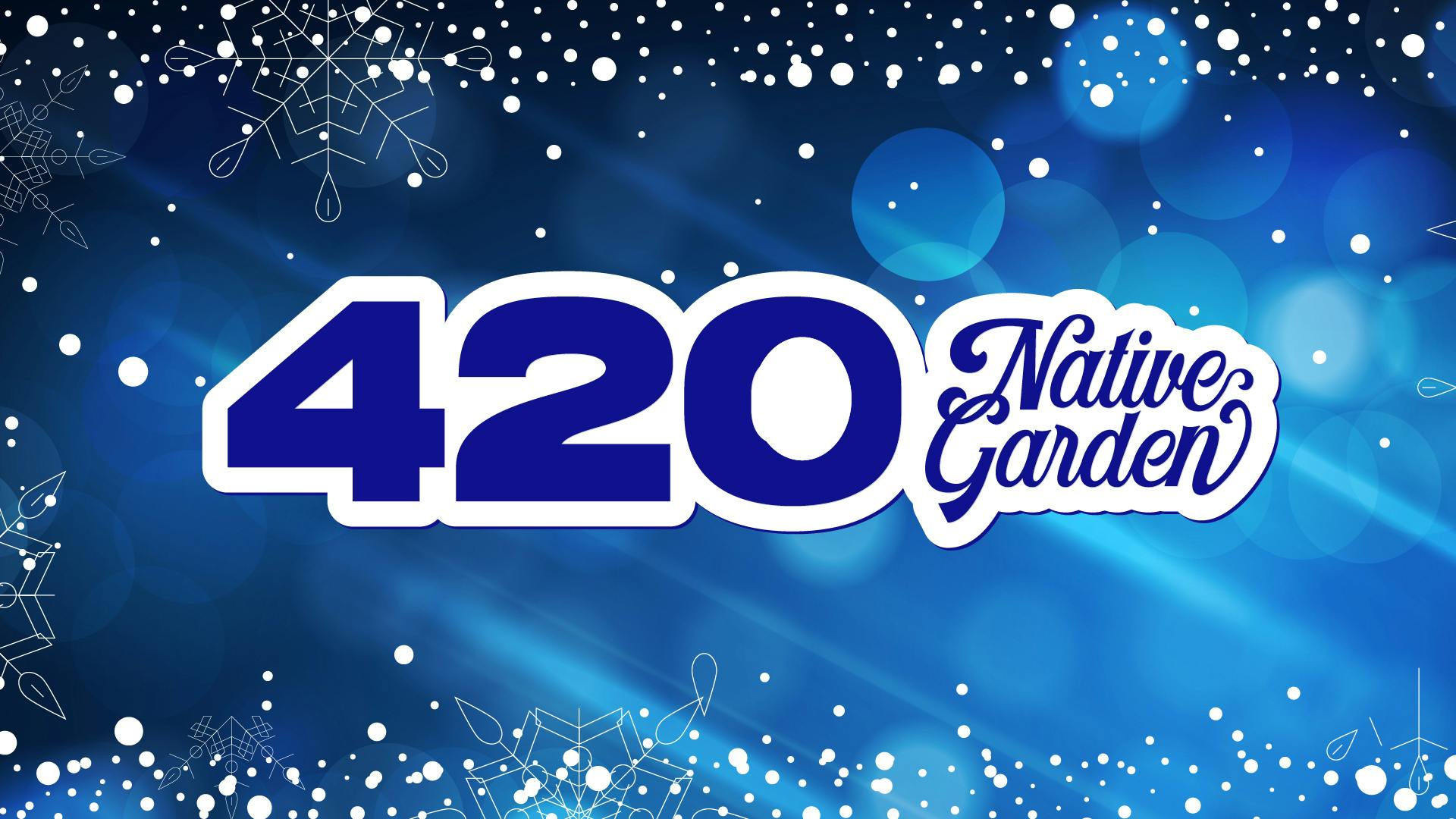 420 Native Garden listing banner