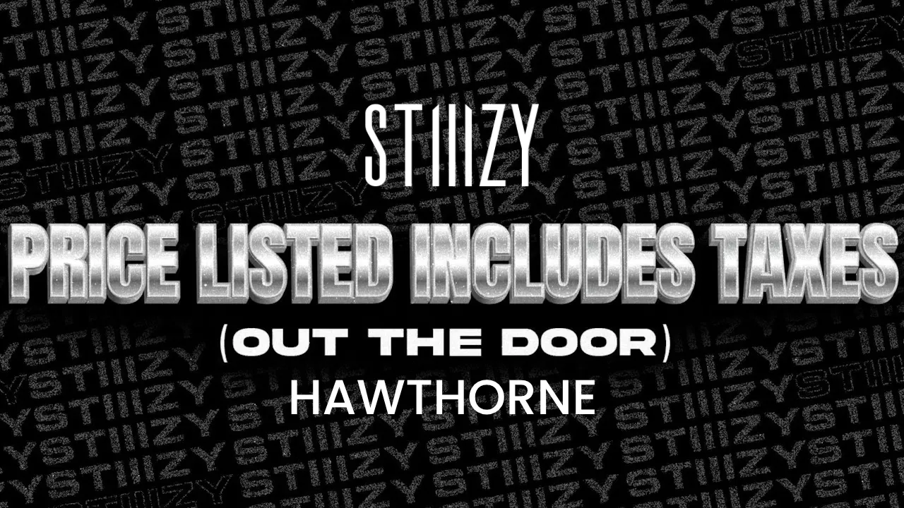 STIIIZY - Hawthorne listing banner