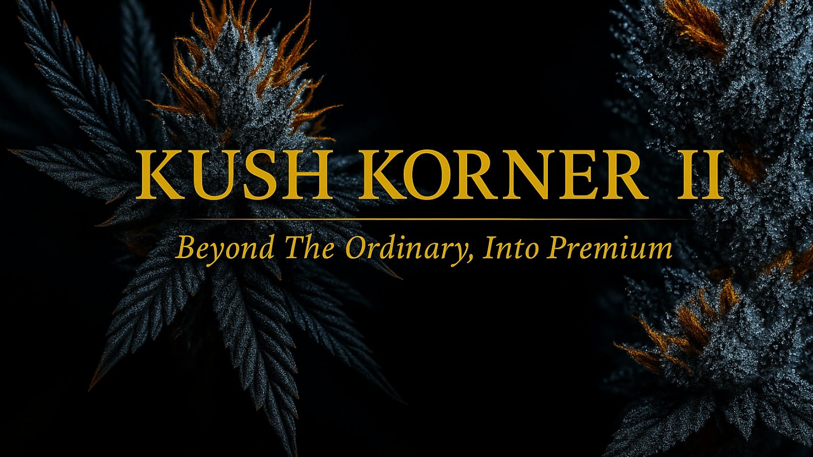 Kush Korner II listing banner