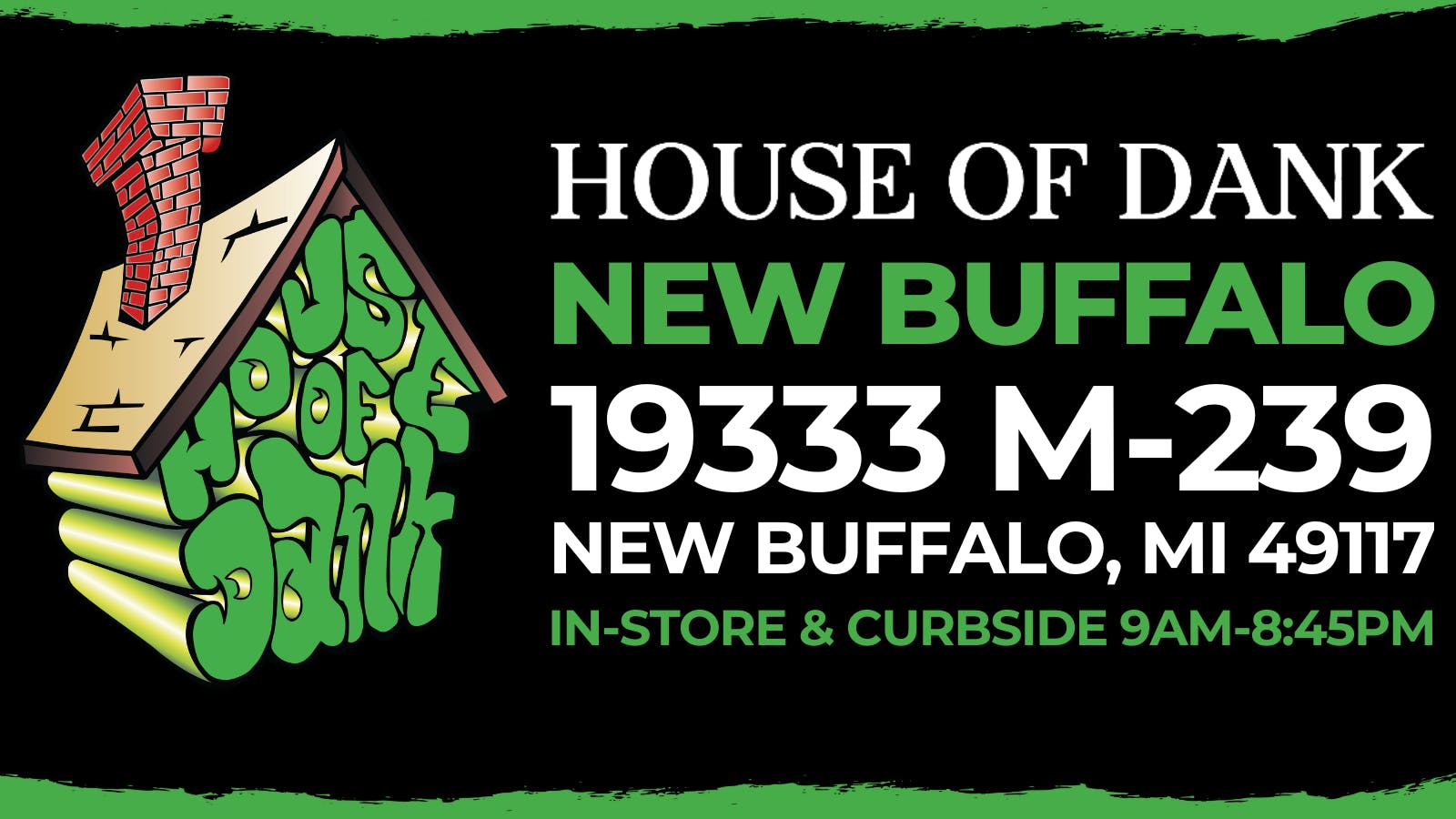 HOUSE OF DANK NEW BUFFALO REC listing banner