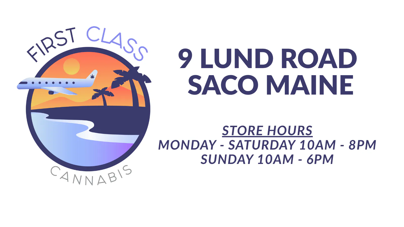 First Class Cannabis - Saco listing banner