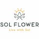 Sol Flower - Foothills Tucson