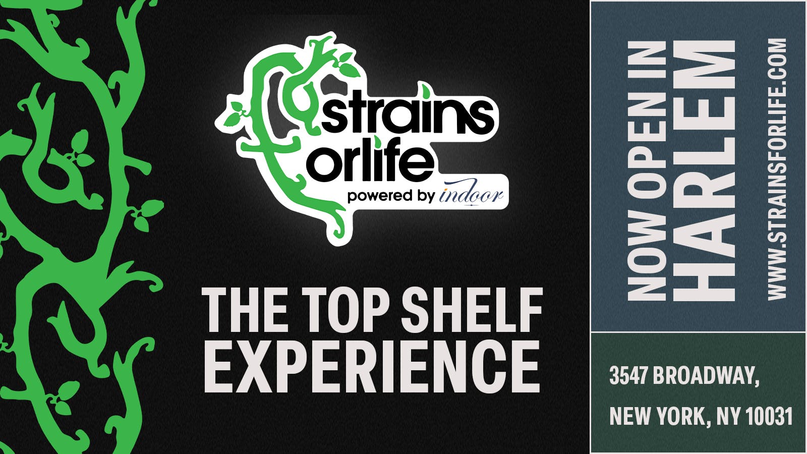 Strains for Life, Powered by Indoor listing banner