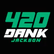420 Dank - Jackson