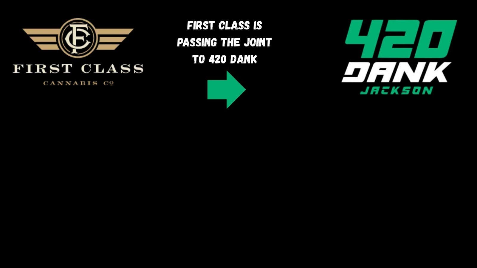 420 Dank Jackson (formerly First Class) listing banner