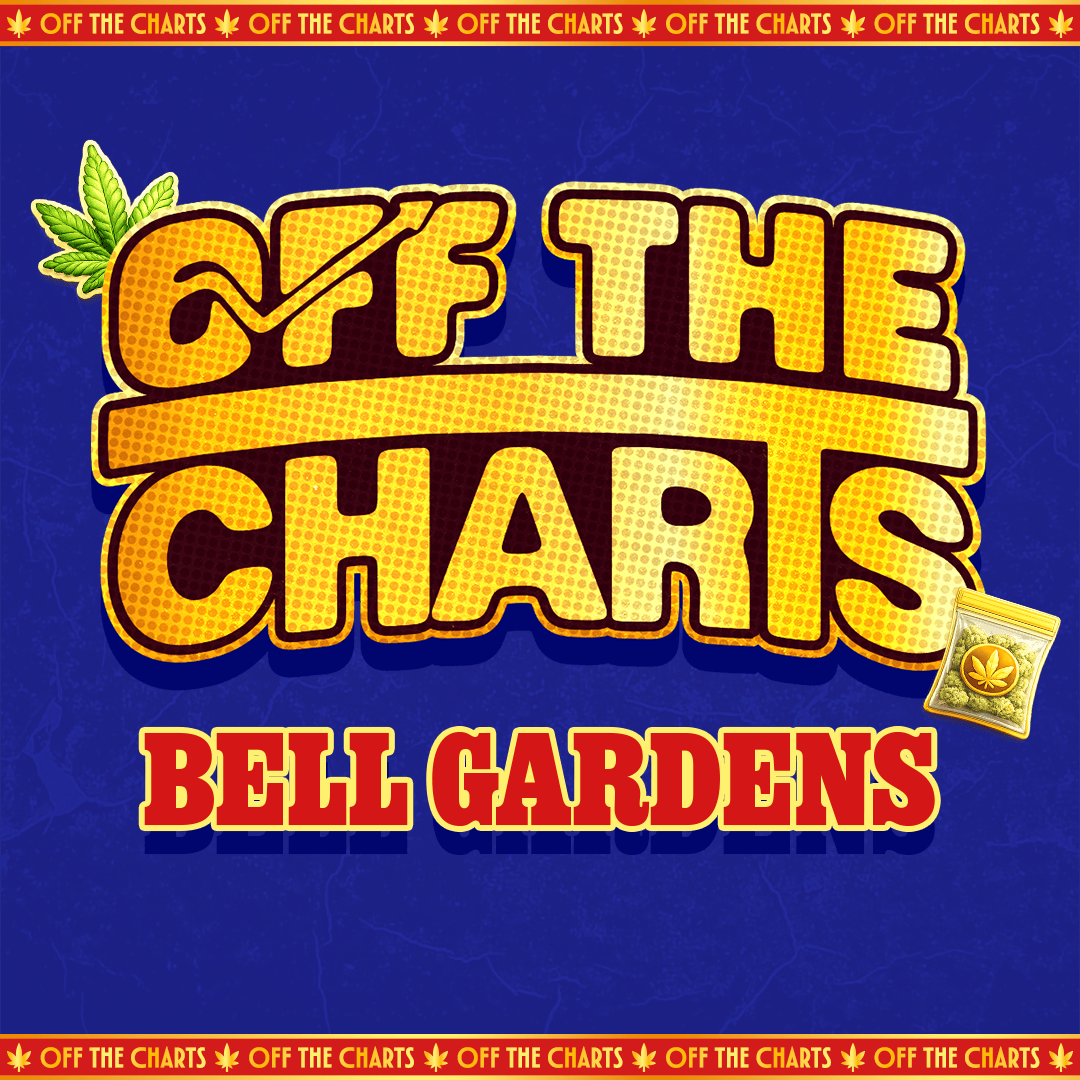 Off The Charts - Bell Gardens - NOW OPEN!!