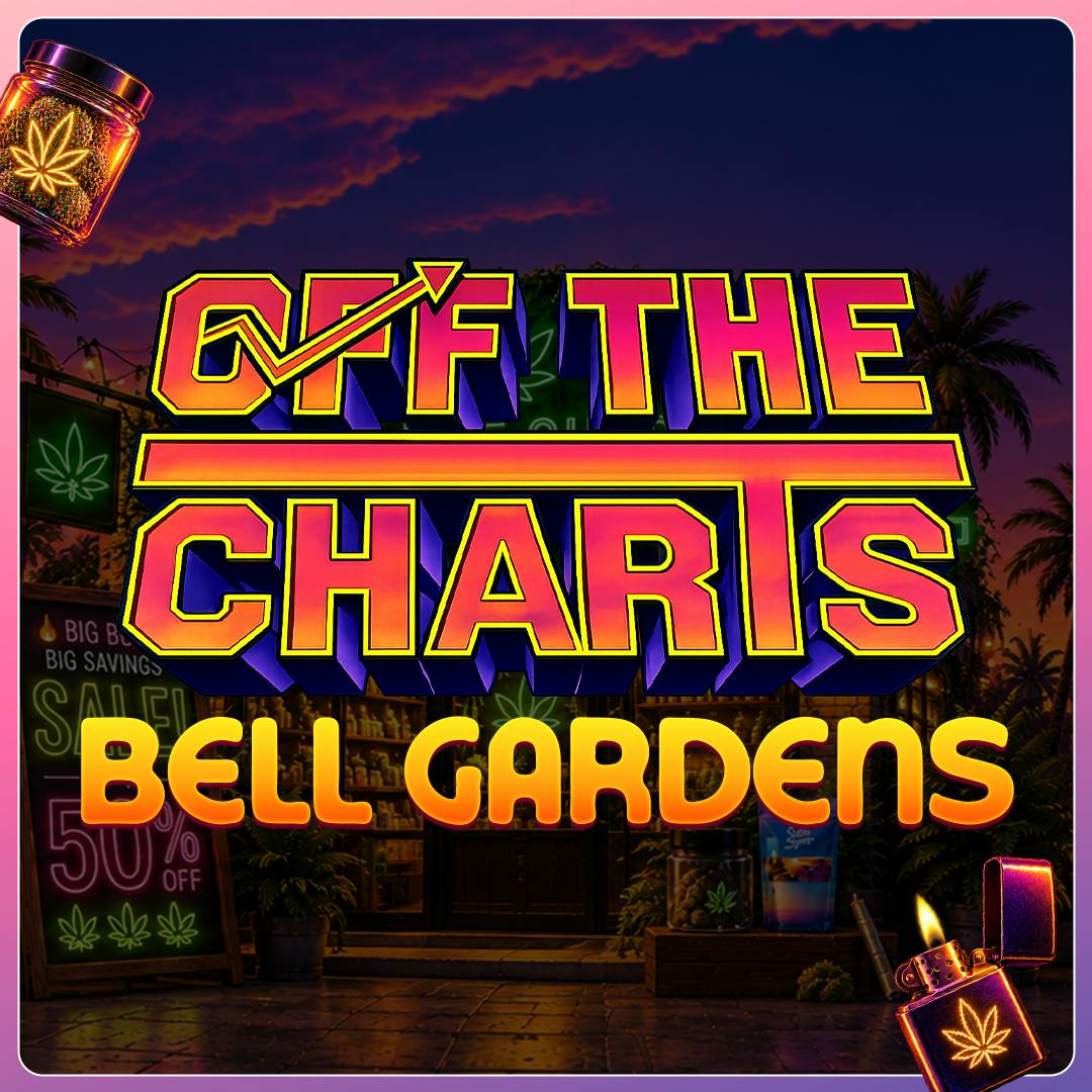Off The Charts - Bell Gardens