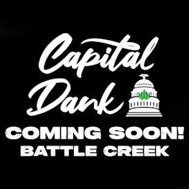 Capital Dank - Battle Creek - COMING SOON