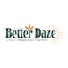 Better Daze Dispensary