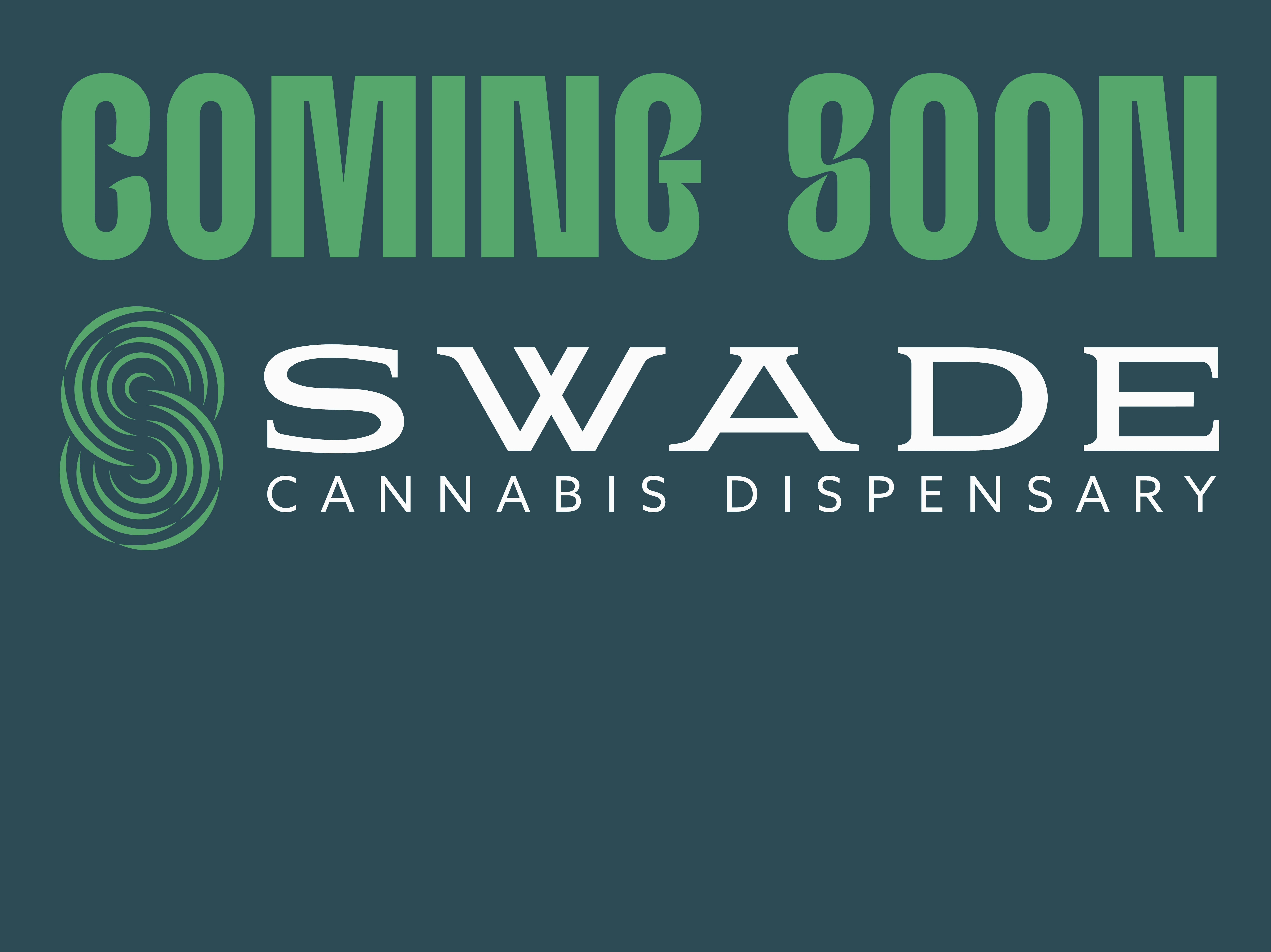 Swade Cannabis - Overland : Coming Soon! listing banner