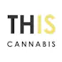 THIS IS CANNABIS