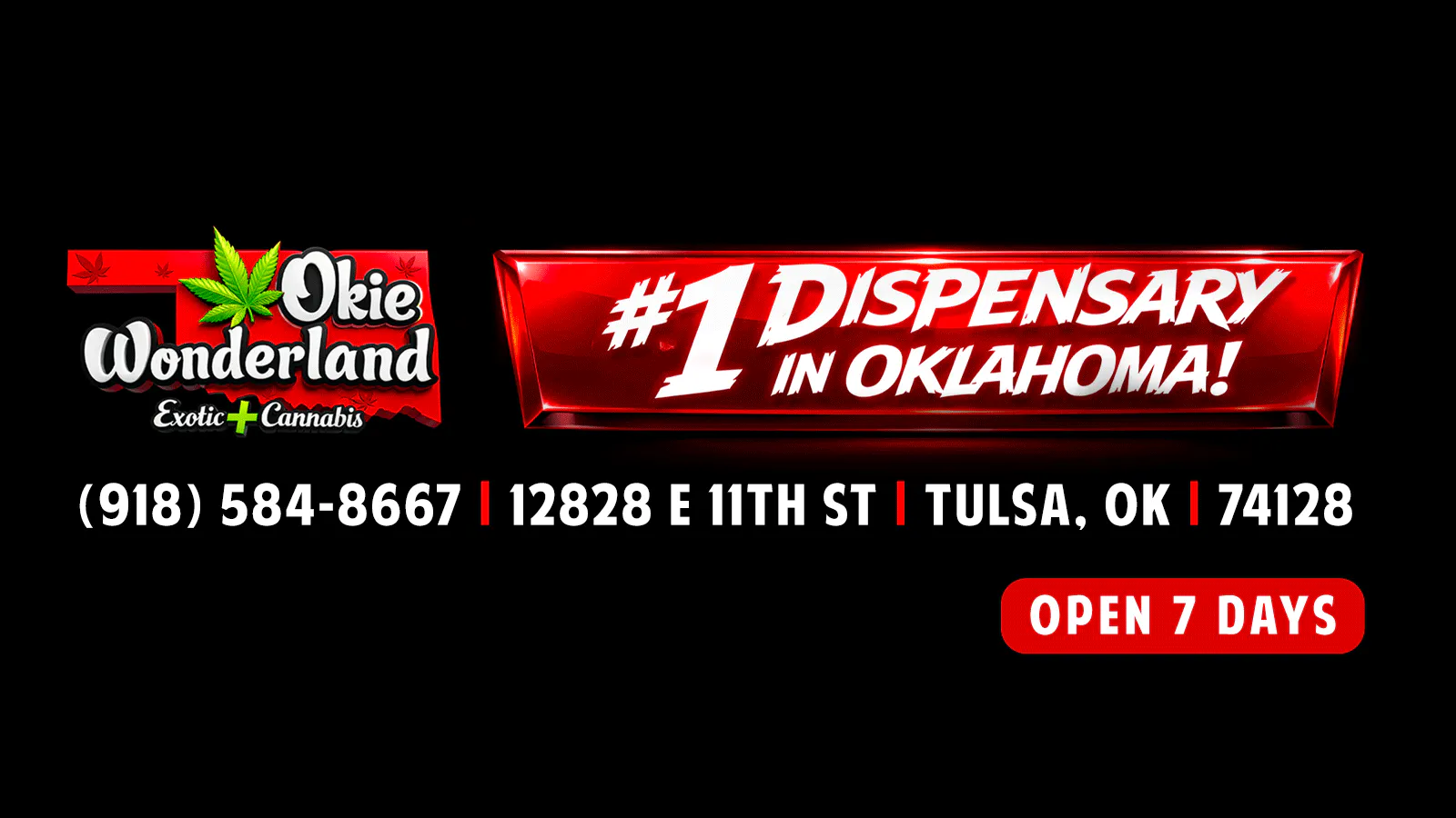 NOW OPEN! - Okie Wonderland Dispensary- East Tulsa 129th listing banner