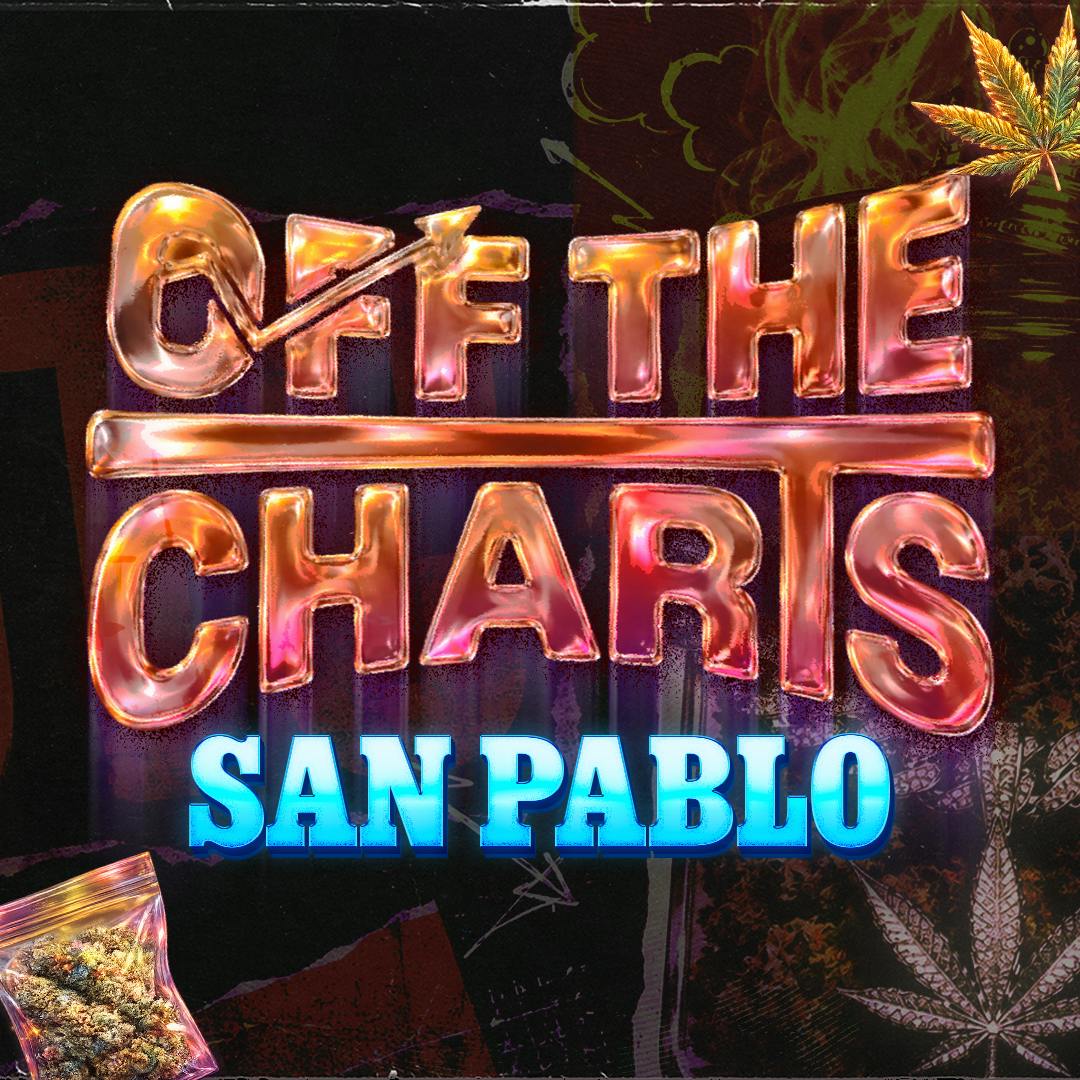 Off The Charts - San Pablo