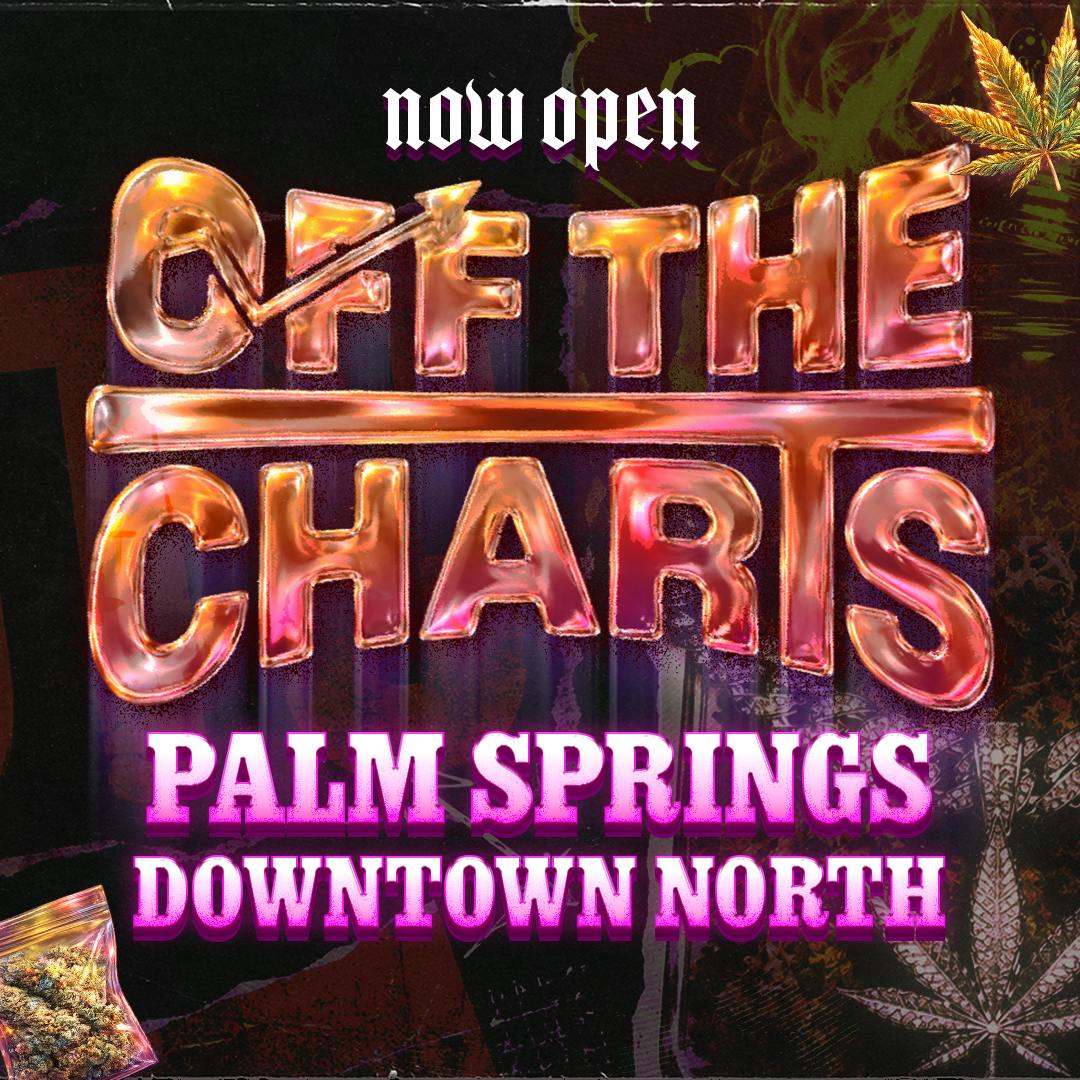 Off the Charts - Palm Springs North