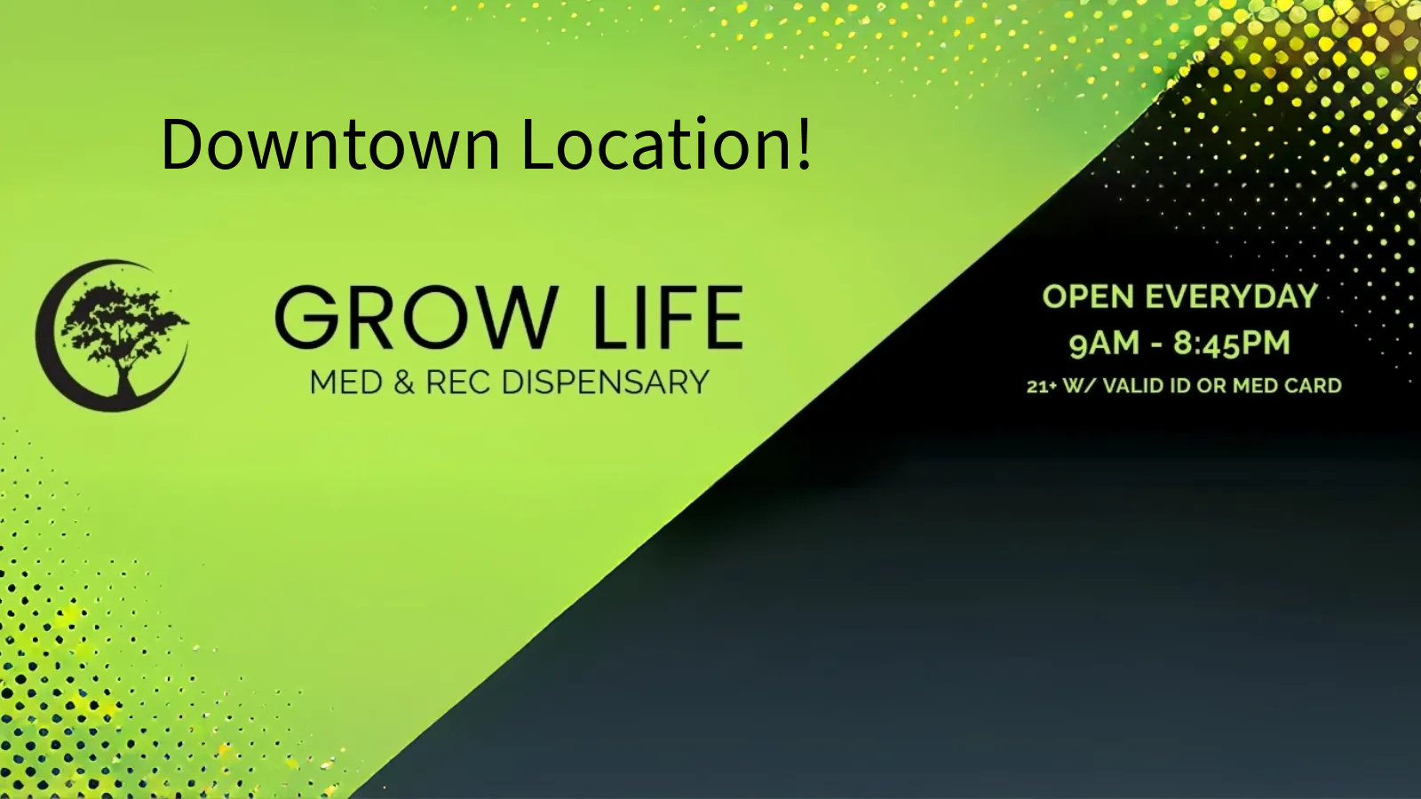 Grow Life Downtown listing banner