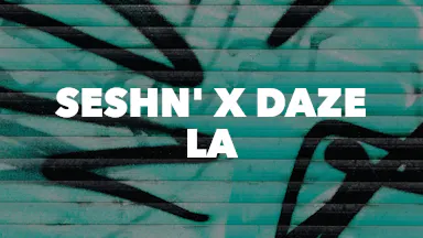 SESHN' X Daze LA event image