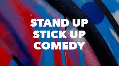 Stand Up Stick Up Comedy event image