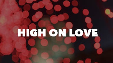 High on Love event image