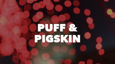Puff & Pigskin event image