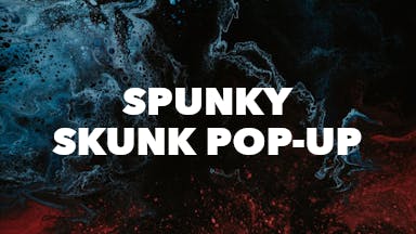Spunky Skunk Pop-Up event image