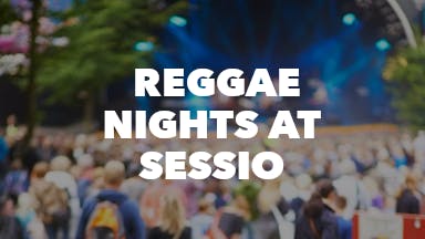 Reggae Nights at Sessio event image
