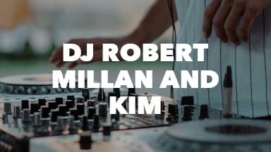 DJ Robert Millan and Kim event image