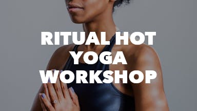 Ritual Hot Yoga Workshop event image