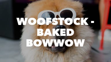 WoofStock - Baked Bowwow event image