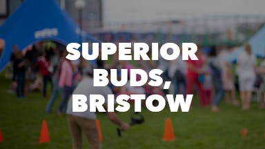 Superior Buds, Bristow event image