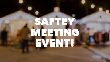 SAFTEY MEETING EVENT! event image