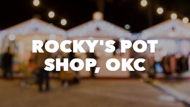 Rocky's Pot Shop, OKC event image