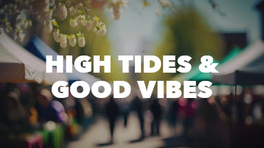 High Tides & Good Vibes event image