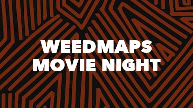 Weedmaps Movie Night event image