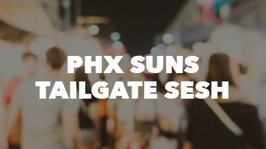 PHX Suns Tailgate Sesh event image