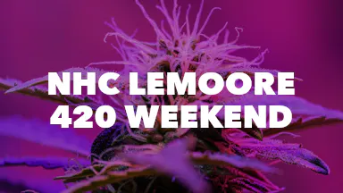 NHC Lemoore 420 Weekend event image