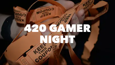 420 Gamer Night event image