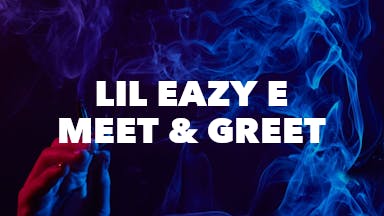 Lil Eazy E Meet & Greet event image